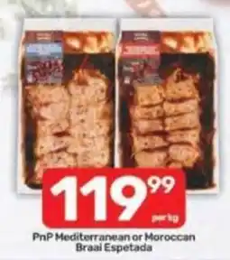 Pick n Pay PnP Mediterranean or Moroccan Braai Espetada offer