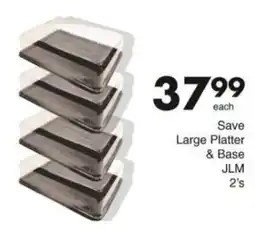 Save Hyper Large Platter & Base JLM offer