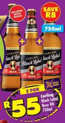 Shoprite Carling Black Label Beer RB 750ml offer