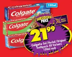 Shoprite Colgate Gel/Herbal/Original Toothpaste All Variants 100ml each offer