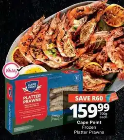 Checkers Cape Point Frozen Platter Prawns offer