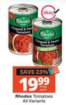 Checkers Rhodes Tomatoes All Variants offer