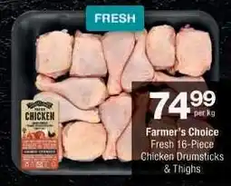 Checkers Farmer's Choice Fresh 16-Piece Chicken Drumsticks & Thighs offer