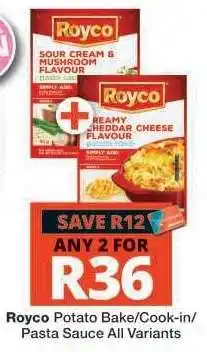 Checkers Royco Potato Bake/Cook-in/Pasta Sauce All Variants offer