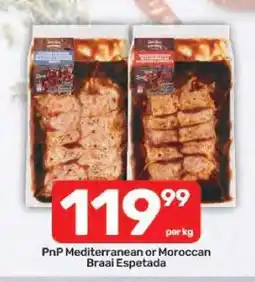Pick n Pay PnP Mediterranean or Moroccan Braai Espetada offer