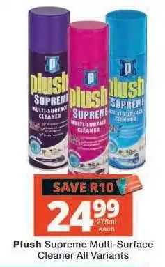 Checkers Plush Supreme Multi-Surface Cleaner All Variants offer