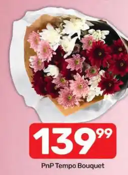 Pick n Pay PnP Tempo Bouquet offer