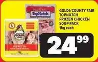 Usave County fair - topnotch frozen chicken soup pack offer