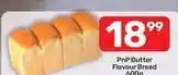 Pick n Pay Butter flavour bread offer
