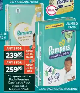 Checkers Pampers Jumbo Pack/Premium Care Value Pack Disposable Nappies/Pants offer