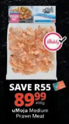 Checkers uMoja Medium Prawn Meat offer