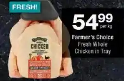 Checkers Farmer's Choice Fresh Whole Chicken in Tray offer