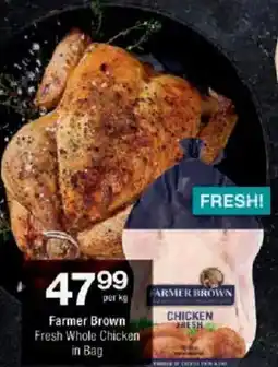 Checkers Farmer Brown Fresh Whole Chicken in Bag offer