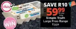 Checkers Simple Truth Large Free-Range Eggs offer