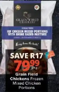 Checkers Grain Field Chickens Frozen Mixed Chicken Portions offer