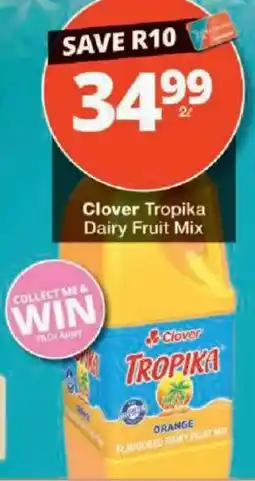 Checkers Clover Tropika Dairy Fruit Mix offer
