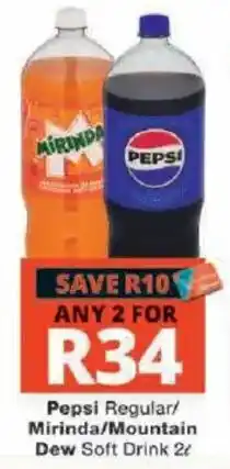 Checkers Pepsi Regular/Mirinda/Mountain Dew Soft Drink offer