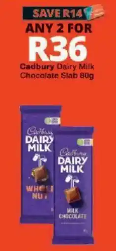 Checkers Cadbury Dairy Milk Chocolate Slab offer