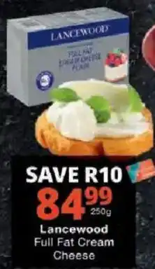 Checkers Lancewood Full Fat Cream Cheese offer