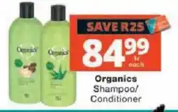 Checkers Organics Shampoo/Conditioner offer