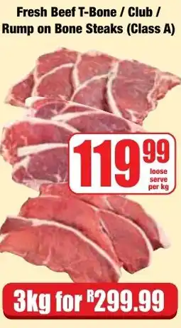 Boxer Superstores Fresh Beef T-Bone/ Club/ Rump on Bone Steaks offer