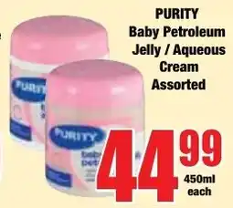Boxer Superstores PURITY Baby Petroleum Jelly / Aqueous Cream Assorted offer