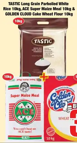 Boxer Superstores TASTIC Long Grain Parboiled White Rice, ACE Super Maize Meal & GOLDEN CLOUD Cake Wheat Flour offer
