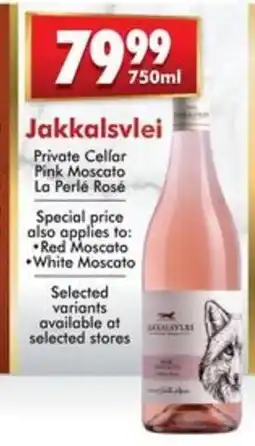 Prestons Jakkalsvlei Private Cellar Pink Moscato La Perle Rosé offer
