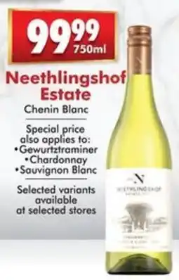 Prestons Neethlingshof Estate Chenin Blanc offer
