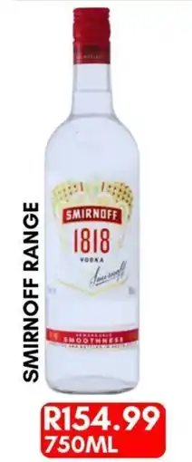 Prestons Smirnoff 1818 Vodka offer