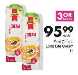 Save First Choice Long Life Cream offer