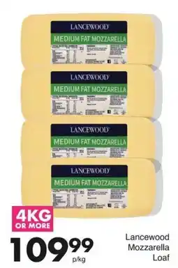 Save Lancewood Mozzarella Loaf offer