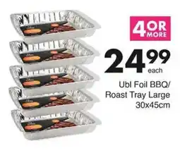 Save Ubl Foil BBQ/ Roast Tray Large offer