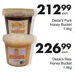 Save Desai's Pure Honey Bucket offer