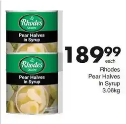 Save Rhodes Pear Halves in Syrup offer