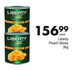Save Liberty Select Peach Slices offer