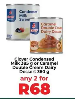 Food Lover's Market Clover Condensed Milk or Caramel Double Cream Dairy Dessert offer