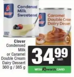 Spar Clover Condensed Milk or Caramel Double Cream Dairy Dessert offer