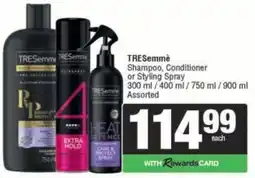 Spar TRESemmé Shampoo, Conditioner or Styling Spray Assorted offer