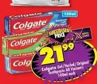 Shoprite Colgate - gel/herbal/original toothpaste offer