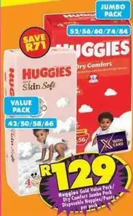 Shoprite Huggies - gold value pack / dry comfort jumbo pack disposable nappies/pants offer