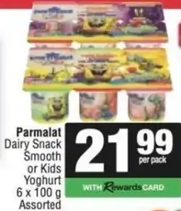 KwikSpar Parmalat Dairy Snack Smooth or Kids Yoghurt Assorted offer