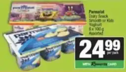 Spar Savemor Parmalat Dairy Snack Smooth or Kids Yoghurt Assorted offer
