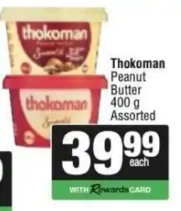 KwikSpar Thokoman Peanut Butter Assorted offer