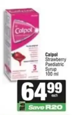 SuperSpar Calpol Strawberry Paediatric Syrup offer
