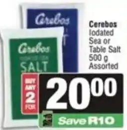 SuperSpar Cerebos Iodated Sea or Table Salt Assorted offer