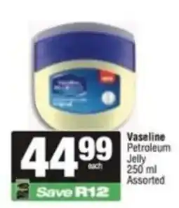 SuperSpar Vaseline Petroleum Jelly Assorted offer