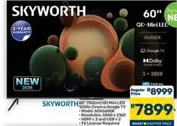 Pick n Pay Hypermarket Skyworth - 60 (152cm) qd mini led 4k google tv offer