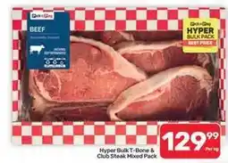 Pick n Pay Hypermarket Pick n pay - hyper bulk t-bone & club steak mixed pack offer
