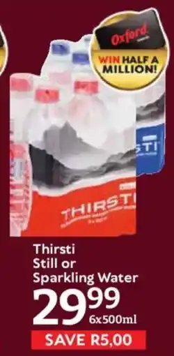 Oxford Freshmarket Thirsti Still or Sparkling Water offer